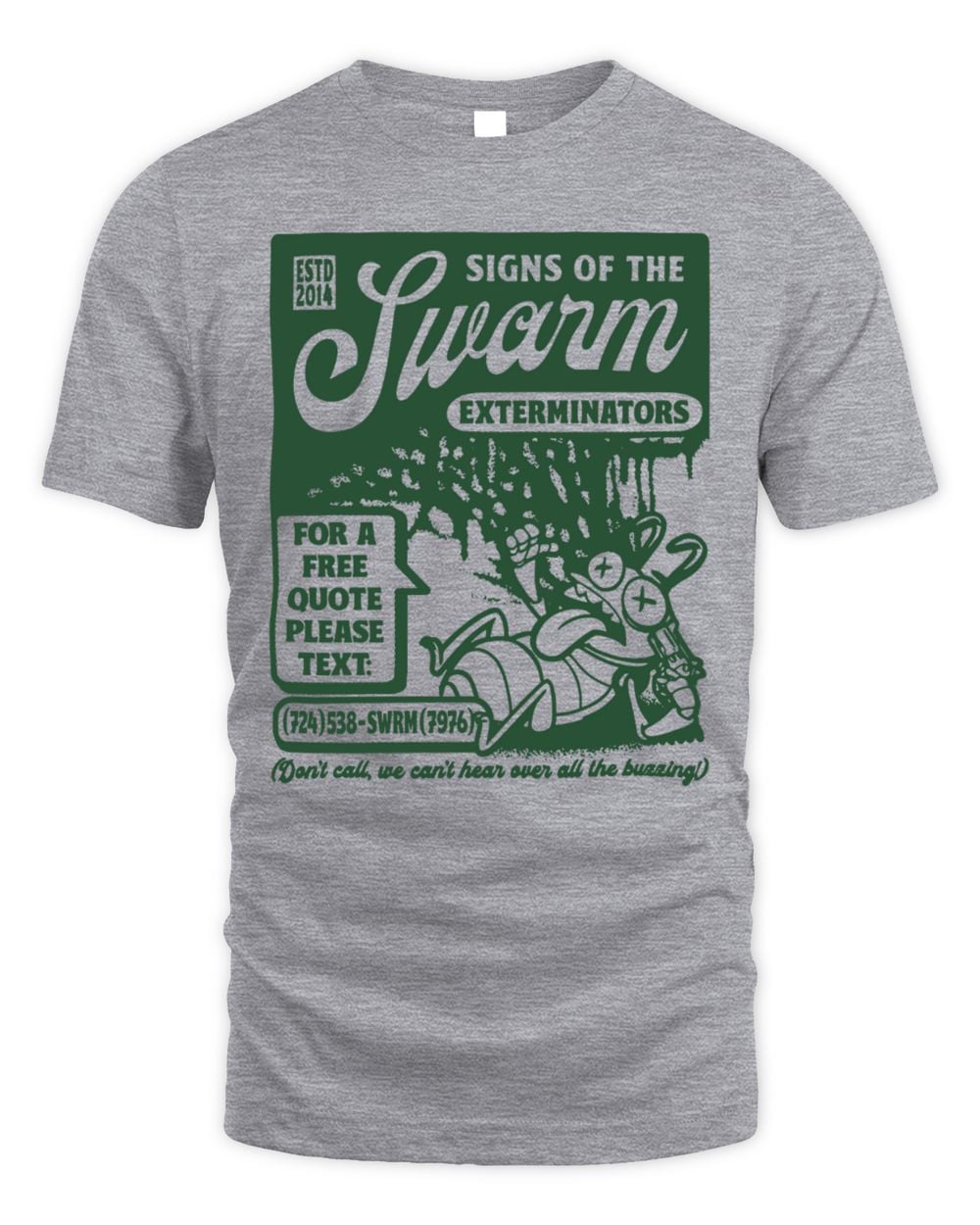 Signs Of The Swarm Exterminator Official T Shirt