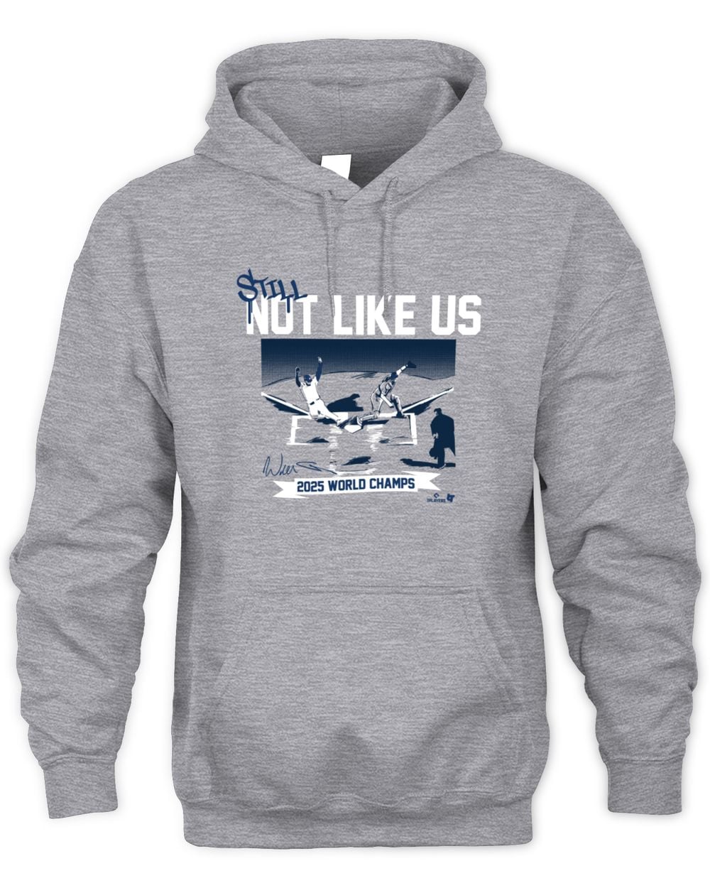 Los Angeles Baseball Still Not Like Us Hoodie Grey