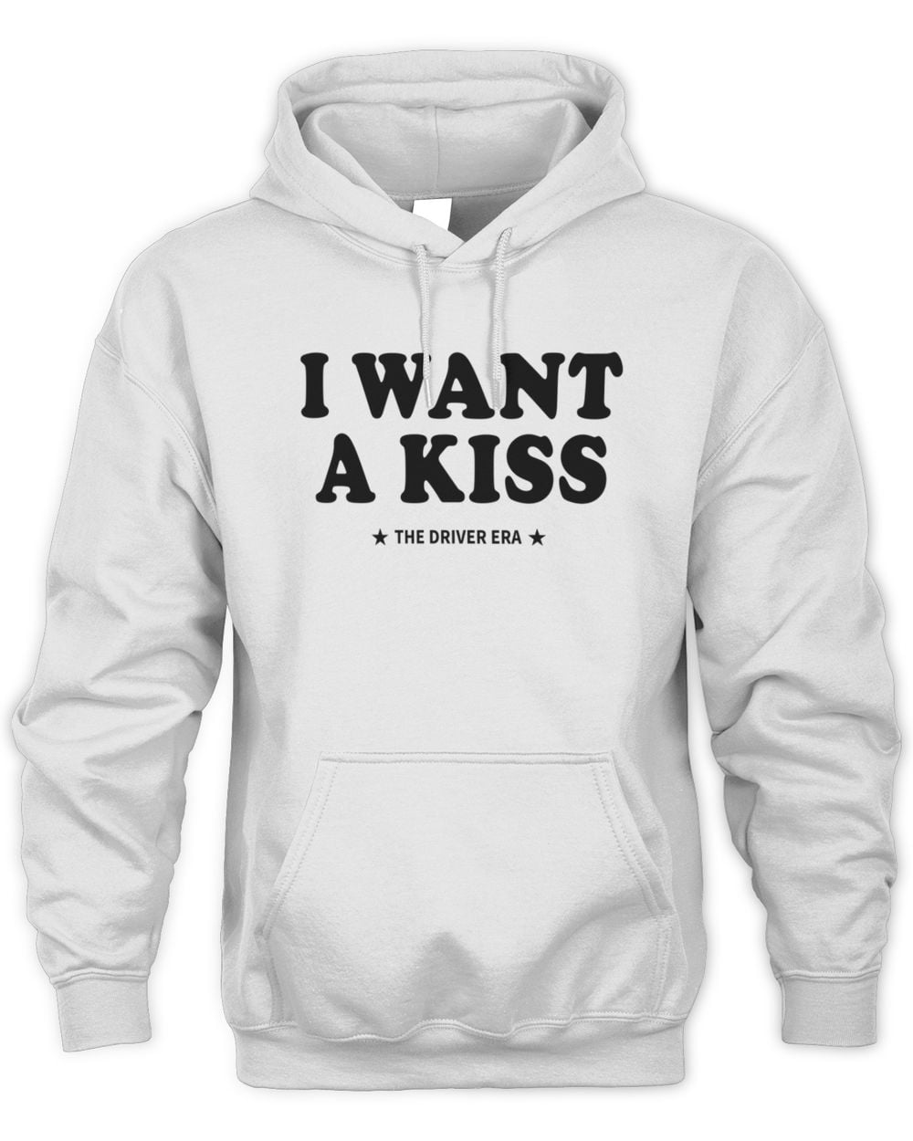 The Driver Era I Want A Kiss Hoodie Sweatshirt