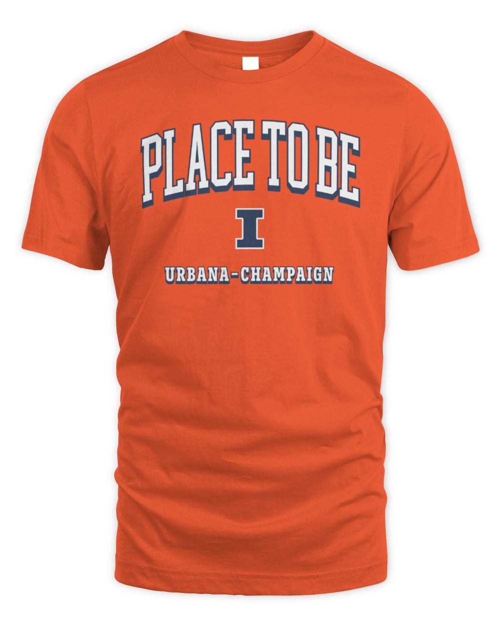 Illinois Football Illinois Orange The Place to Be Tee
