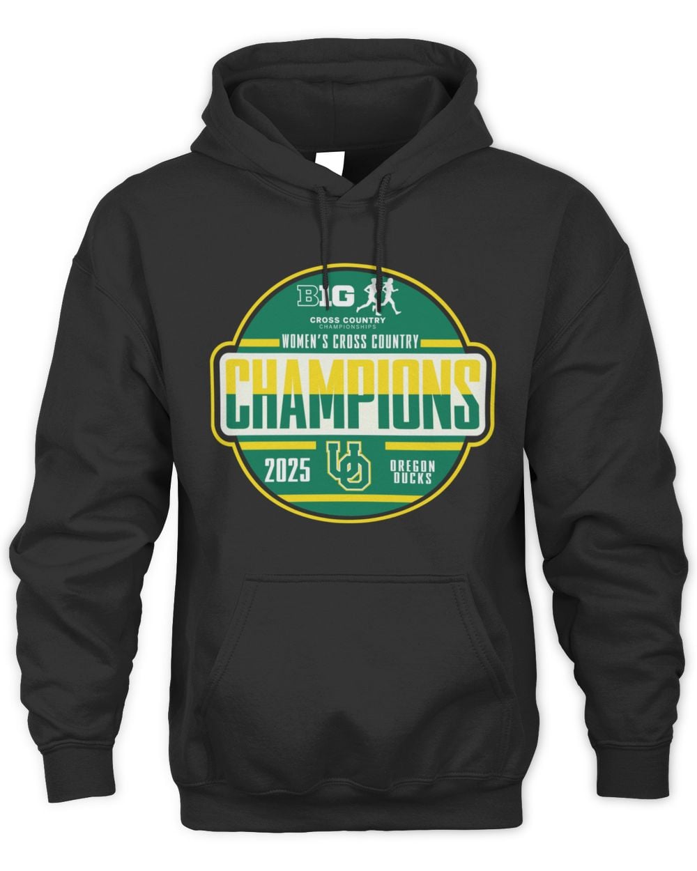 Oregon Ducks Big Ten Womens Cross Country Champions Hoodie Sweatshirt