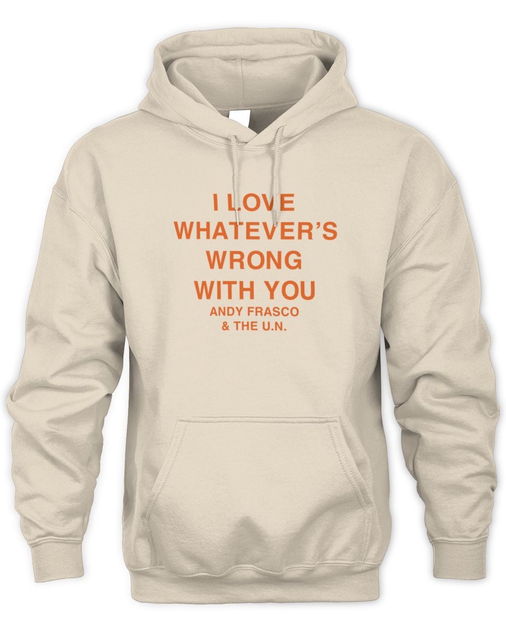 Andy Frasco Whatever Hoodie Sweatshirt