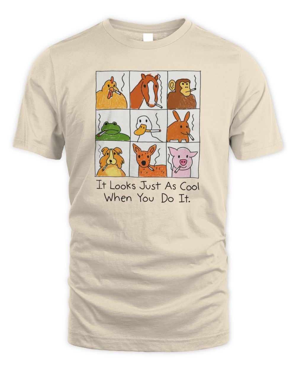 It Looks Just As Cool When You Do It Official T Shirt