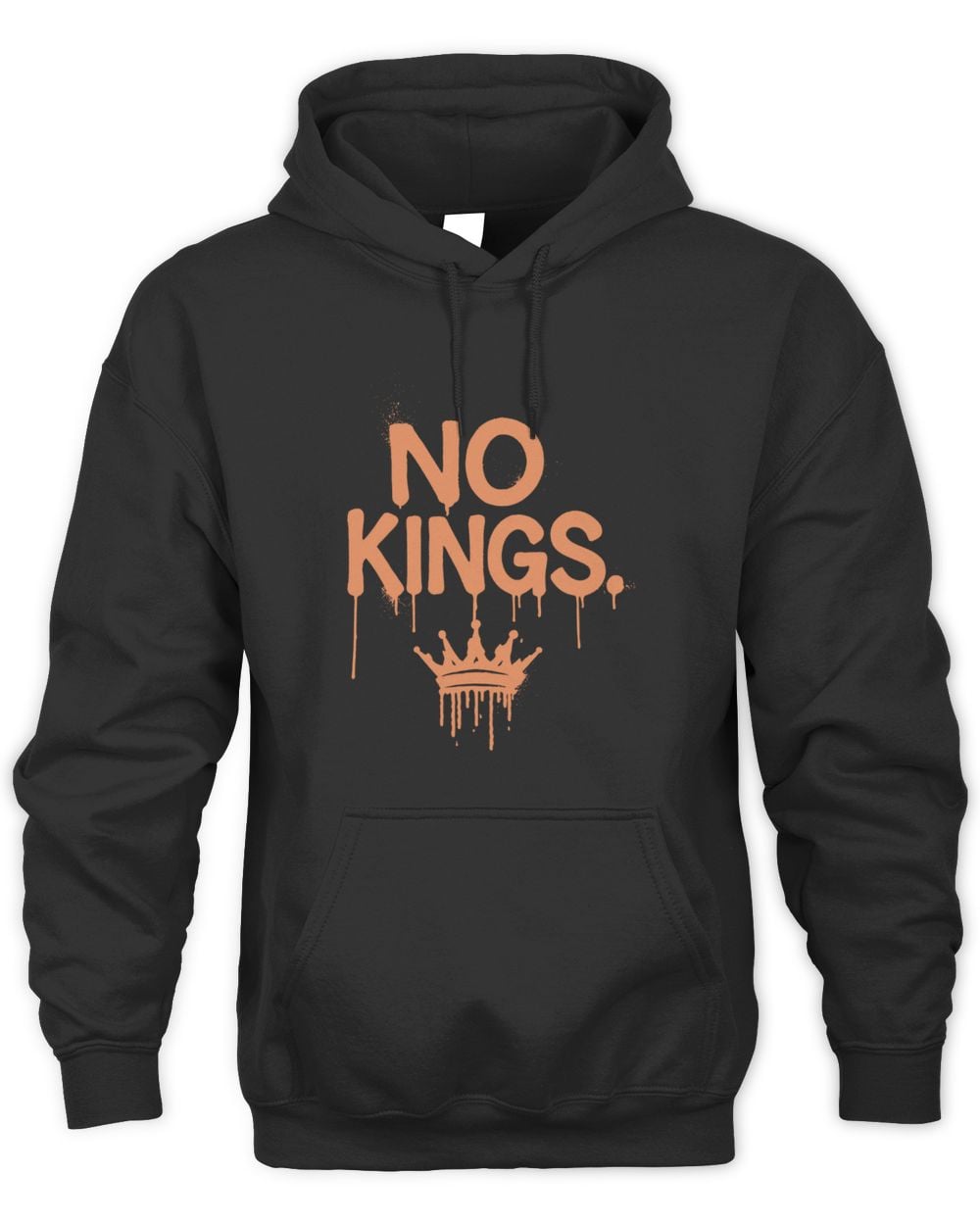 Pavlovitz Design No Kings Hoodie Sweatshirt