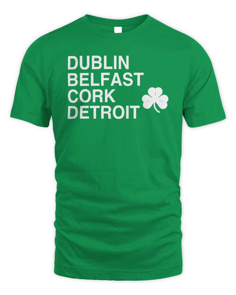 Dublin Belfast Cork Detroit Unisex T-Shirt Green