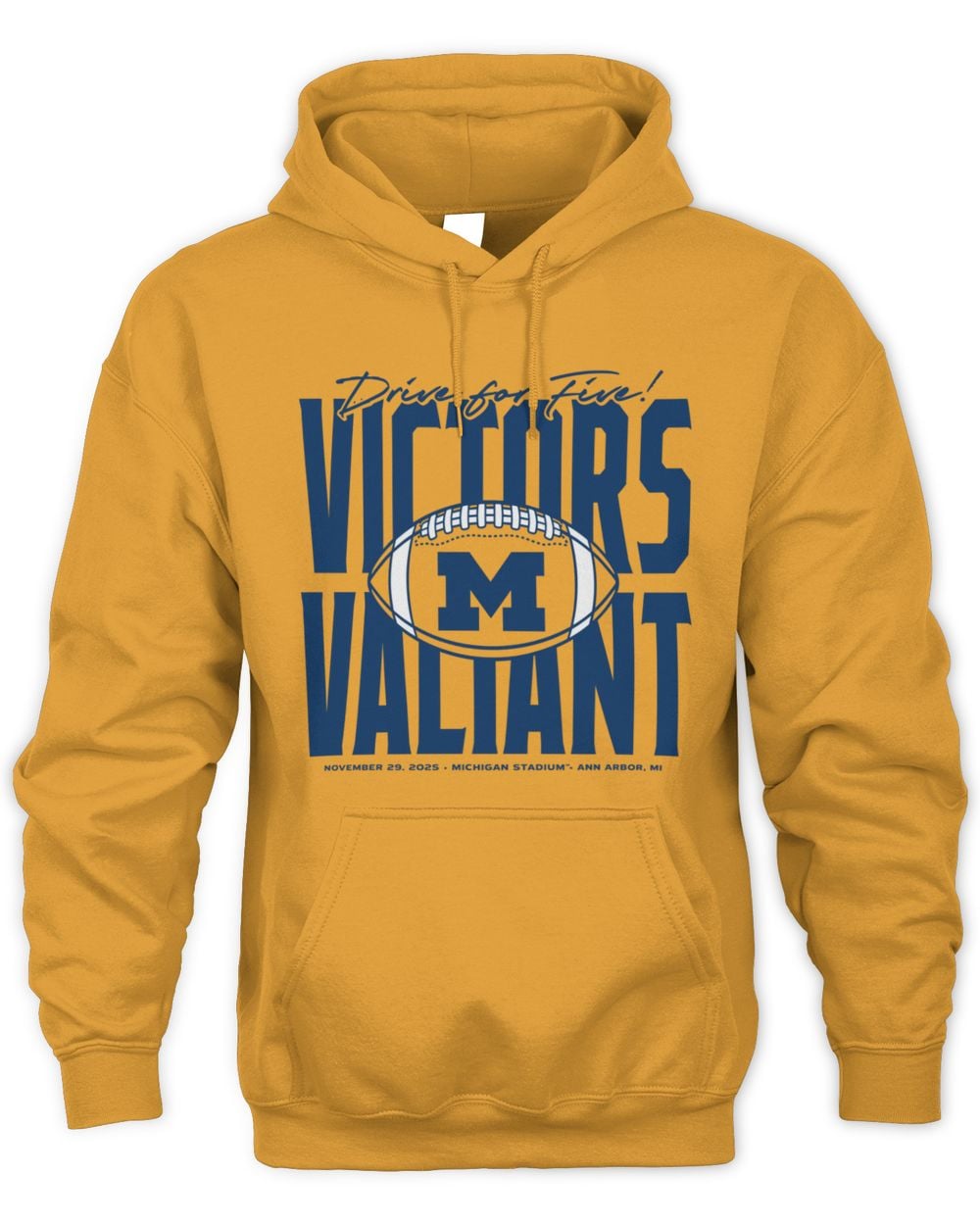 Michigan Wolverines Football Drive For Five Victors Valiant Hoodie