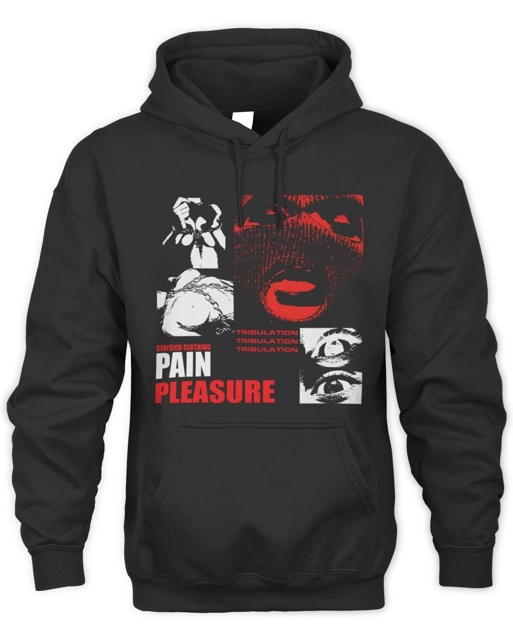 Stay Sick Clothing Pain Pleasure Black Hoodie Sweatshirt