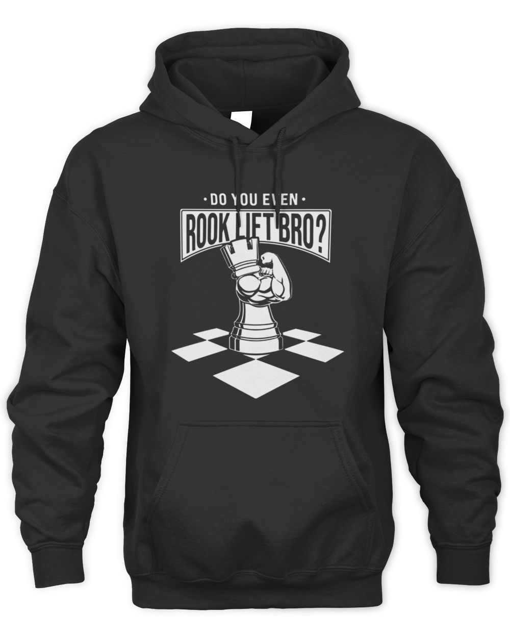 Do You Even Rook Lift Bro Hoodie Sweatshirt