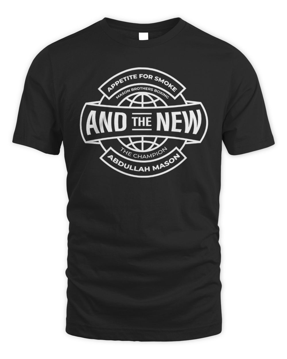 Mason Brothers Boxing "And The New!" World Title Victory Abdullah Mason T-Shirt