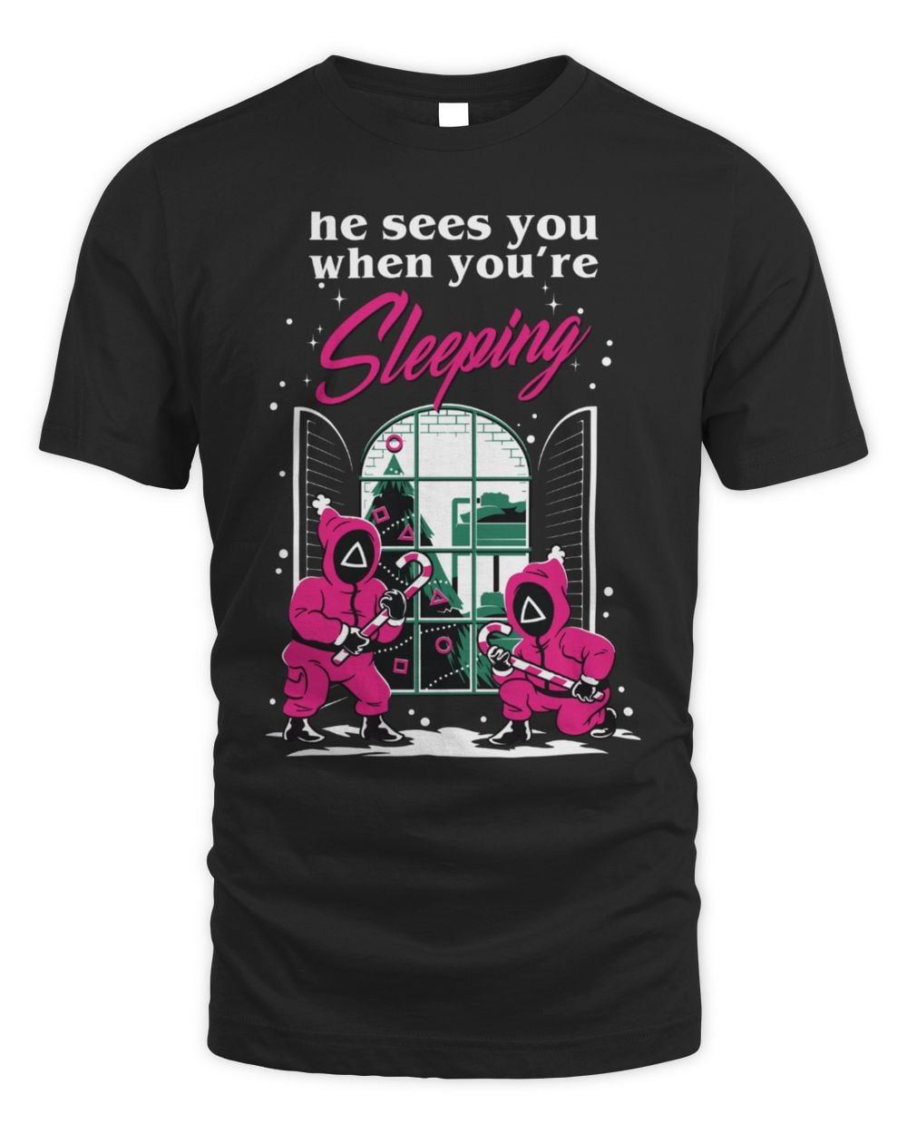 Squid Games He Sees You When Your Sleeping Christmas T Shirt