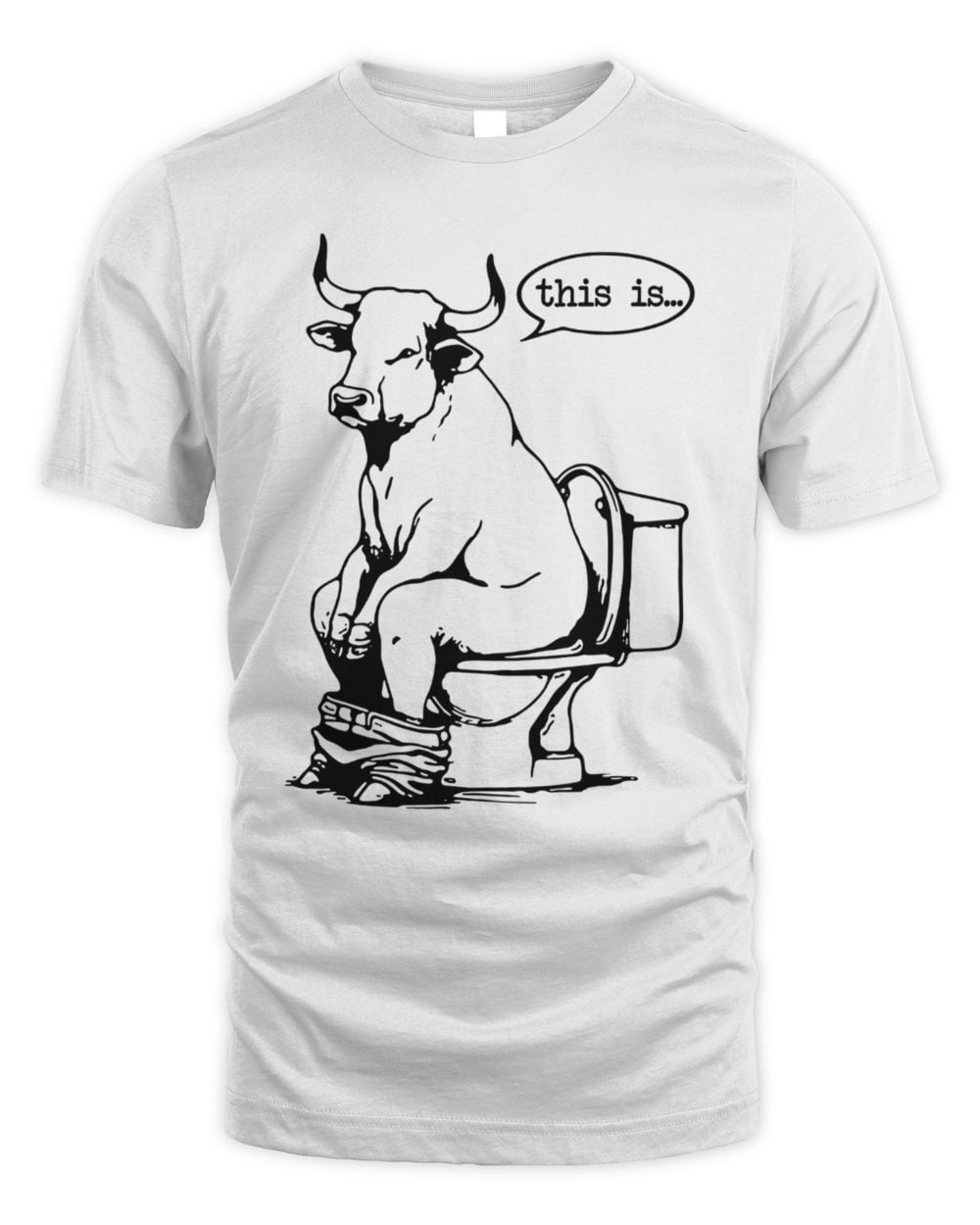 This Is Bullshit T-Shirt White