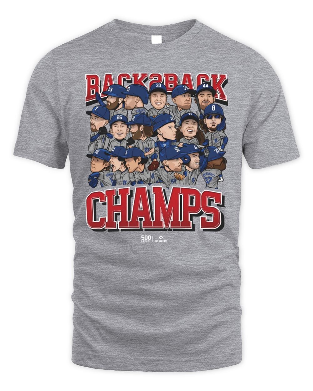 Los Angeles D Baseball Back 2 Back Champs 2025 Tee Shirt