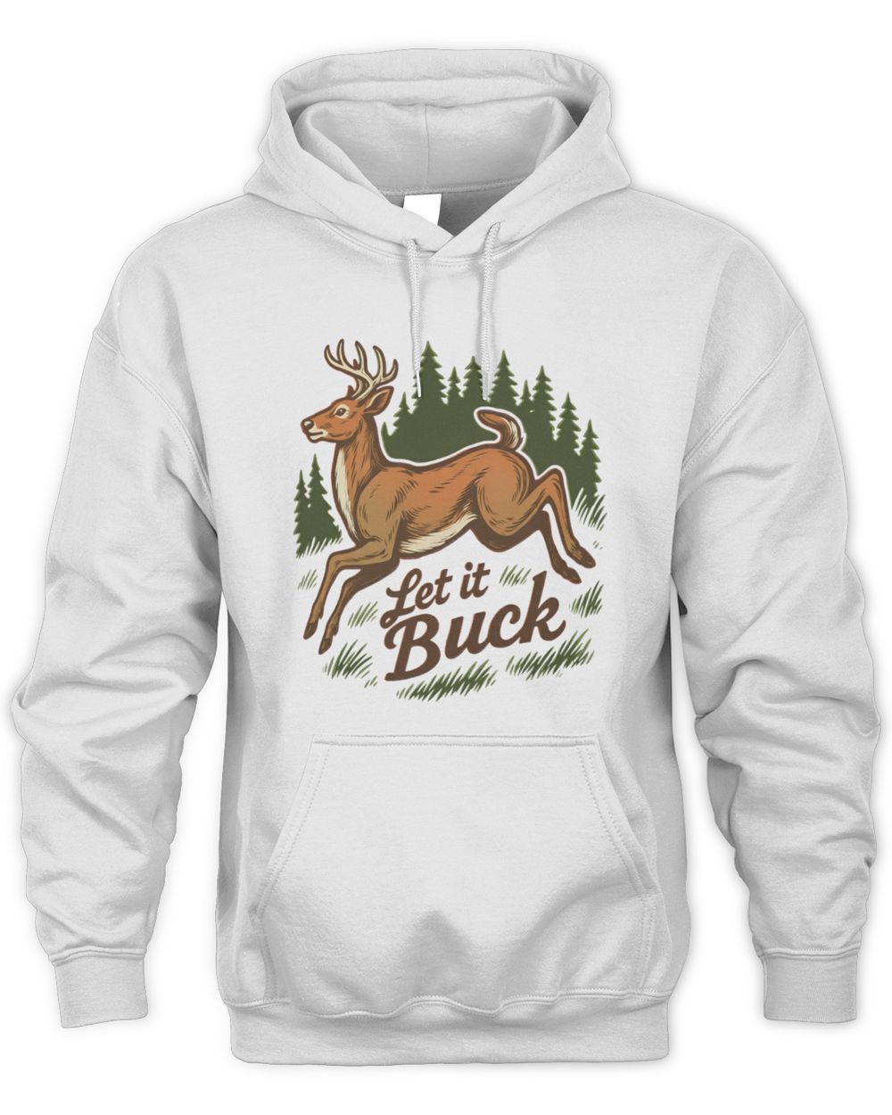 Liberty Maniacs Let It Buck Whitetail Hoodie