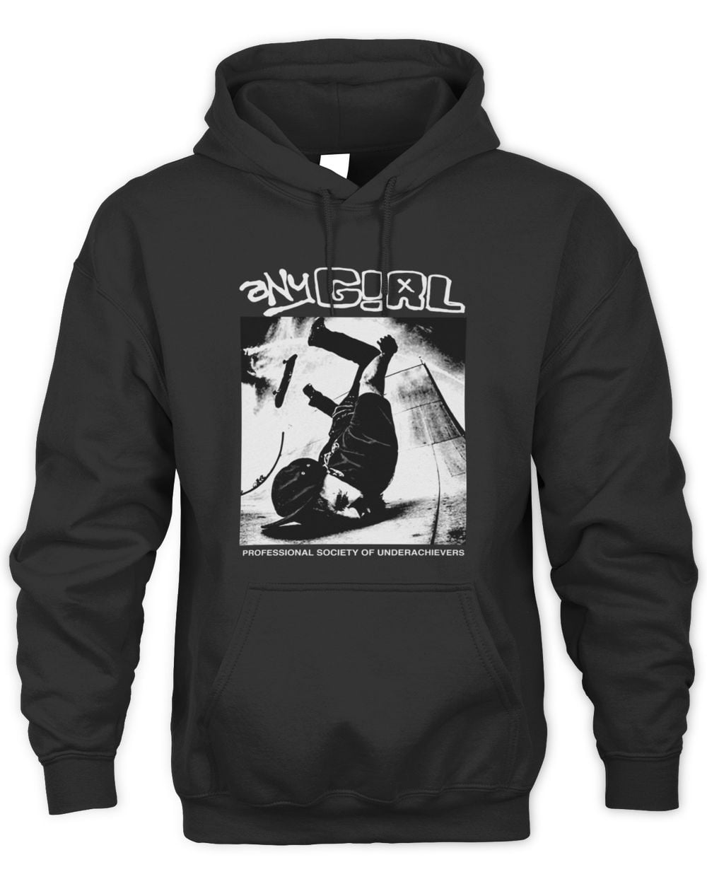 Any Girl Underachiever Hoodie Sweatshirt