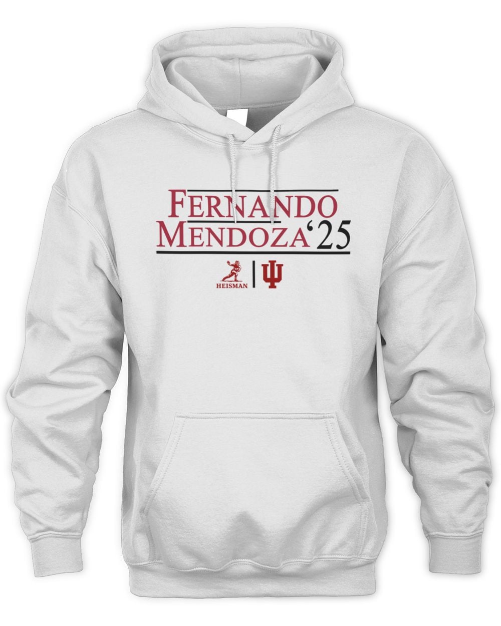 Fernando Mendoza Indiana Hoosiers Unisex 2025 Heisman Trophy Winner Campaign Hoodie Sweatshirt