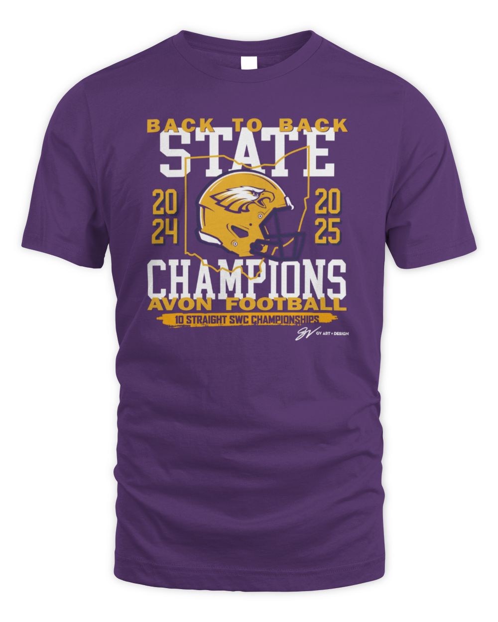 GV Art And Design Avon Football Back To Back State Champs T-Shirts