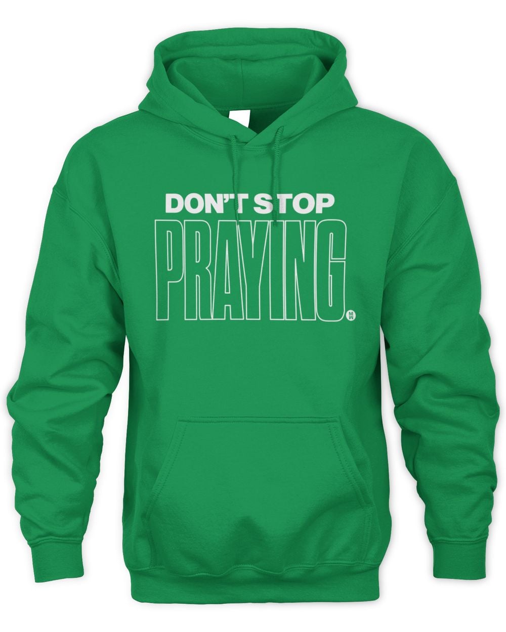 Green Matthew West Don't Stop Praying Hoodie Sweatshirt