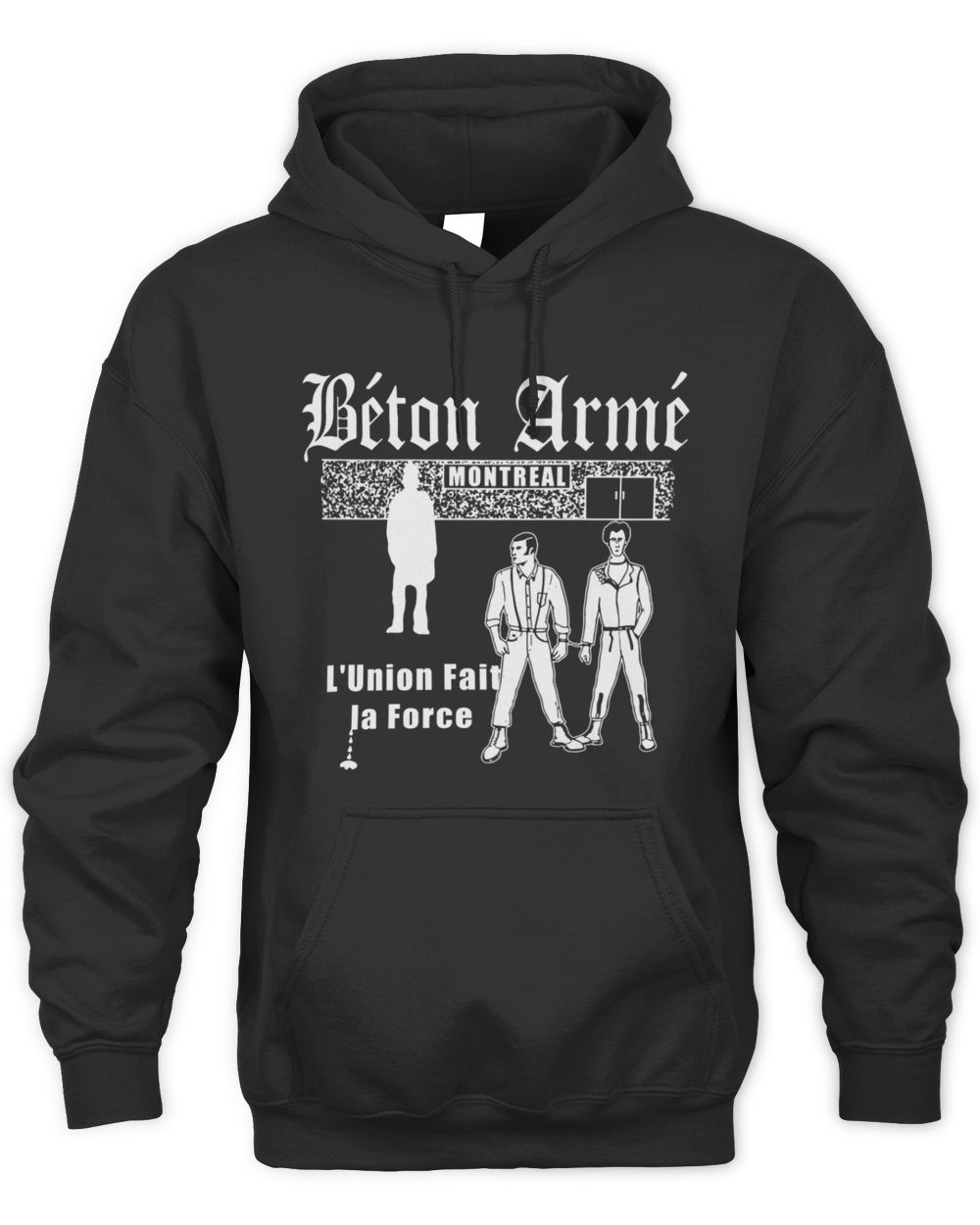Béton Armé L'Union Fait La Force Hoodie Sweatshirt