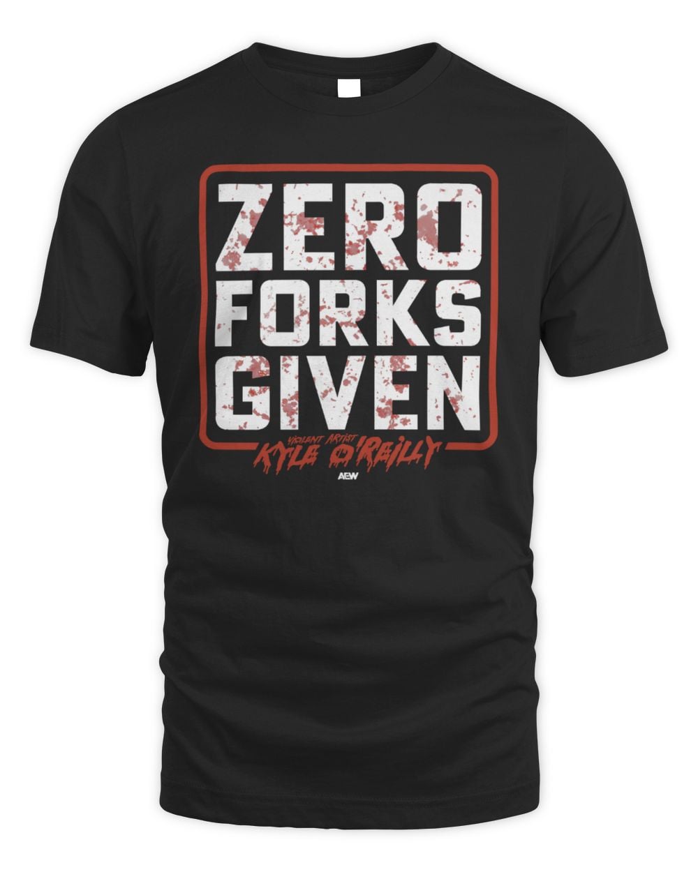 Kyle O'Reilly Zero Forks Given AEW Tee Shirt