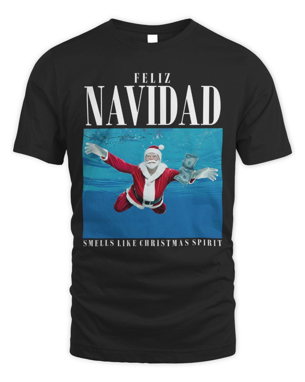 Feliz Navidad Smells Like Christmas Spirit Christmas T Shirt