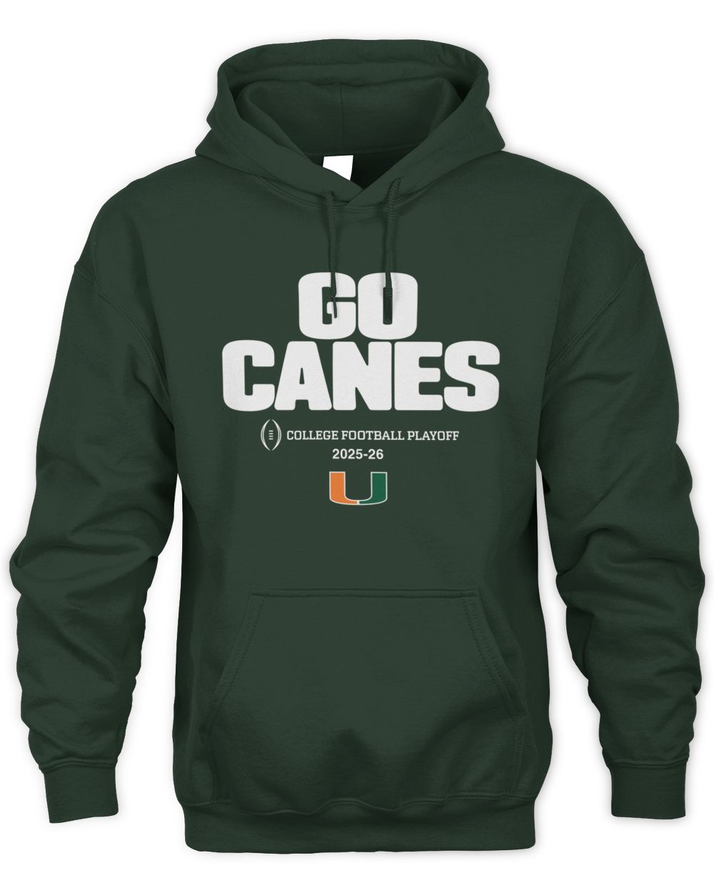 Miami Hurricanes Football 2025 CFP Team Slogan Hoodie Green