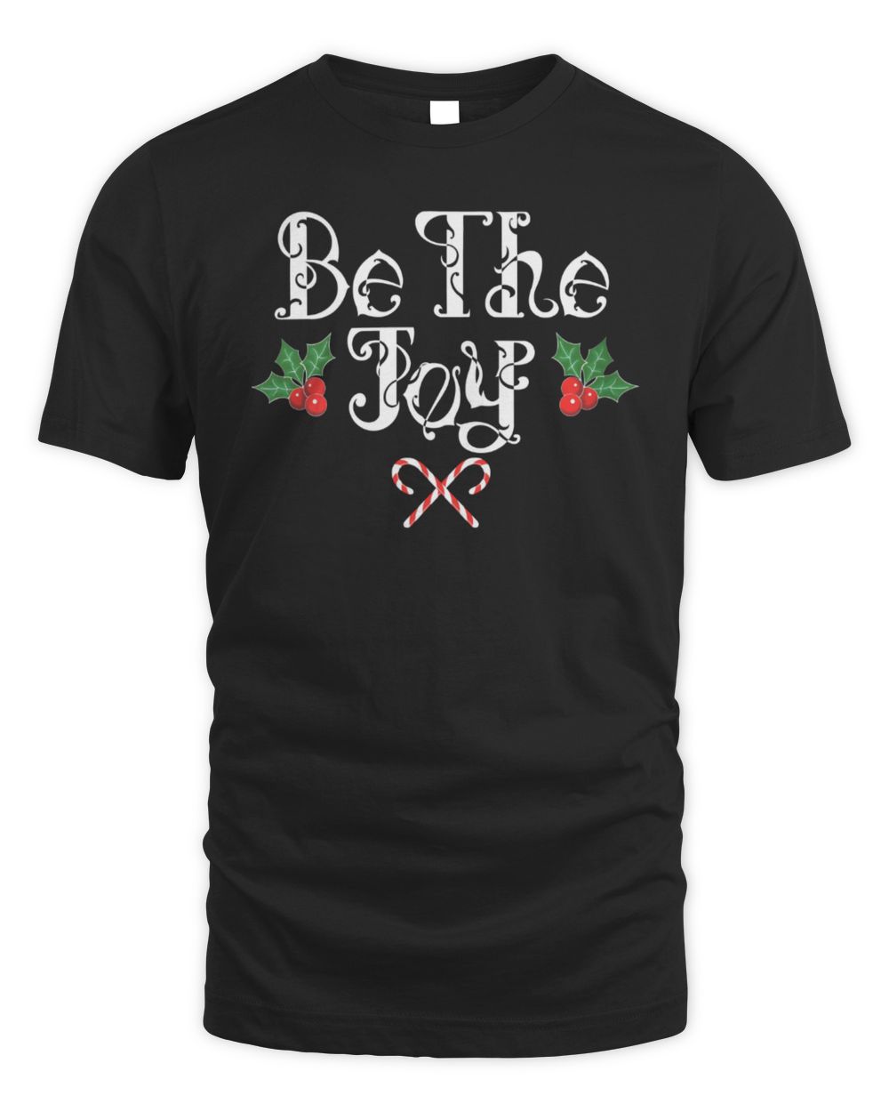 Billy Ends The World Store Be The Joy Holly Holiday Black T-Shirt