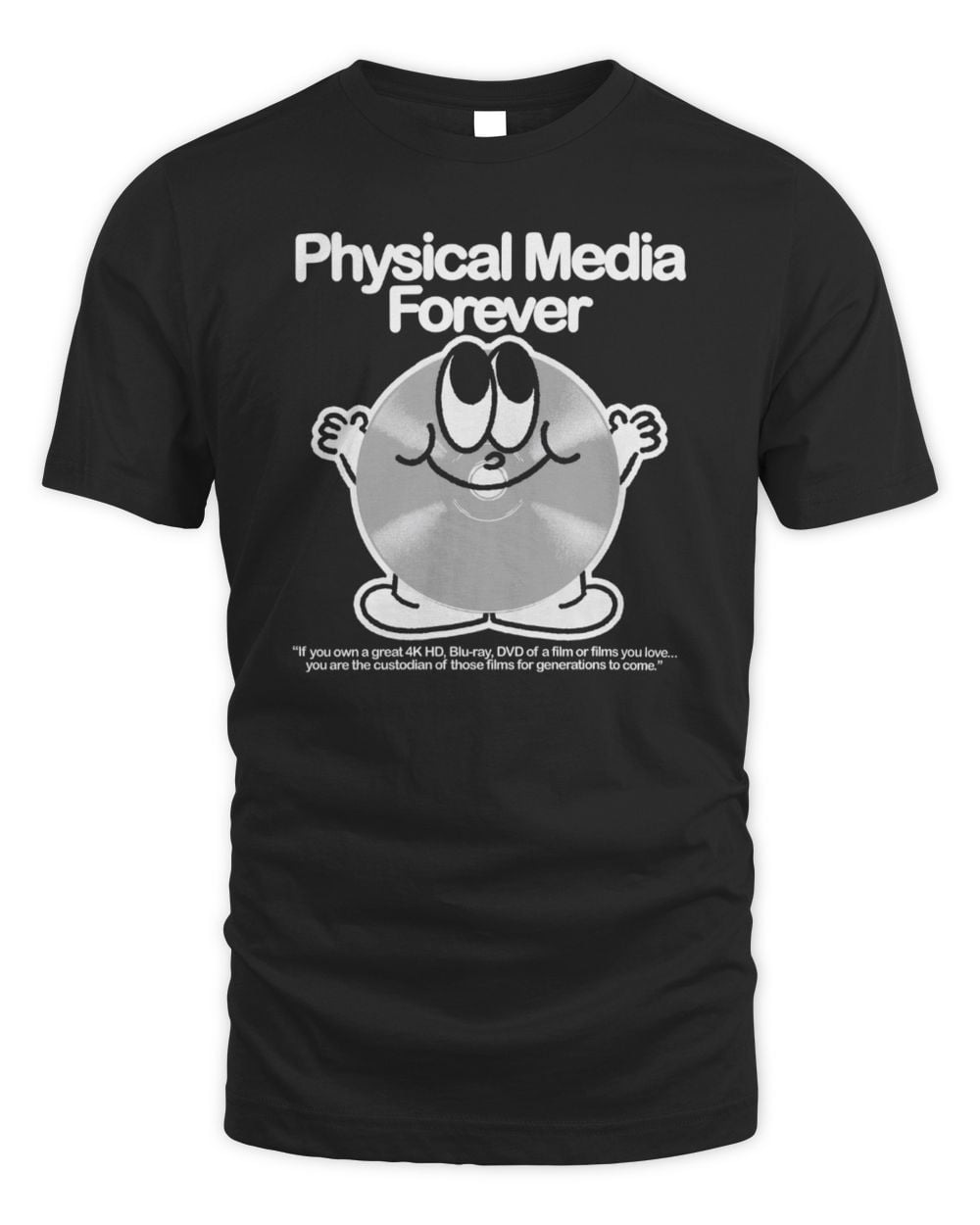Physical Media Forever Official T Shirt