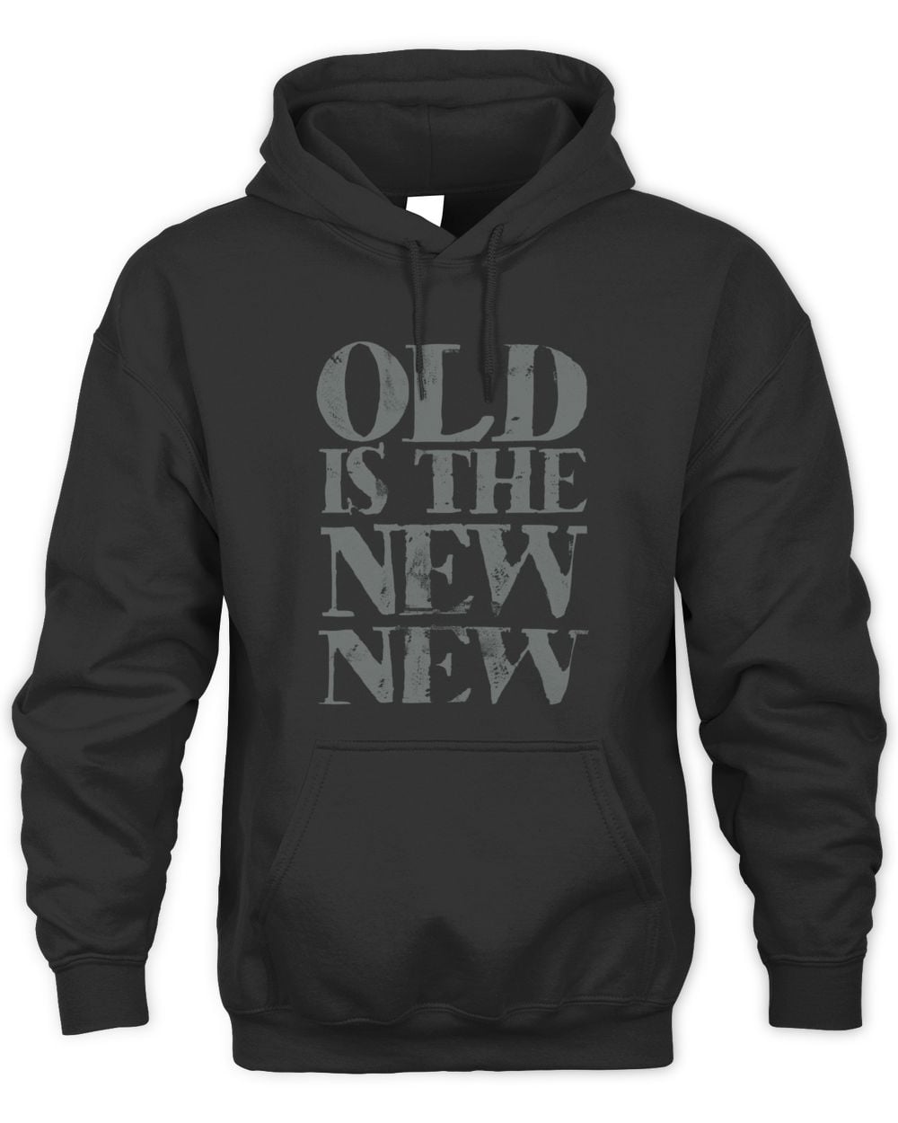 DJTees Old Is The New New Hoodie