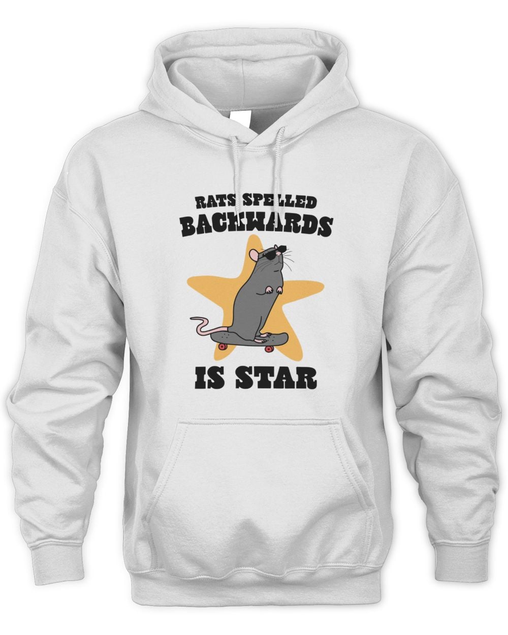 Rats Spelled Backwards Is Star Hoodie Sweatshirt