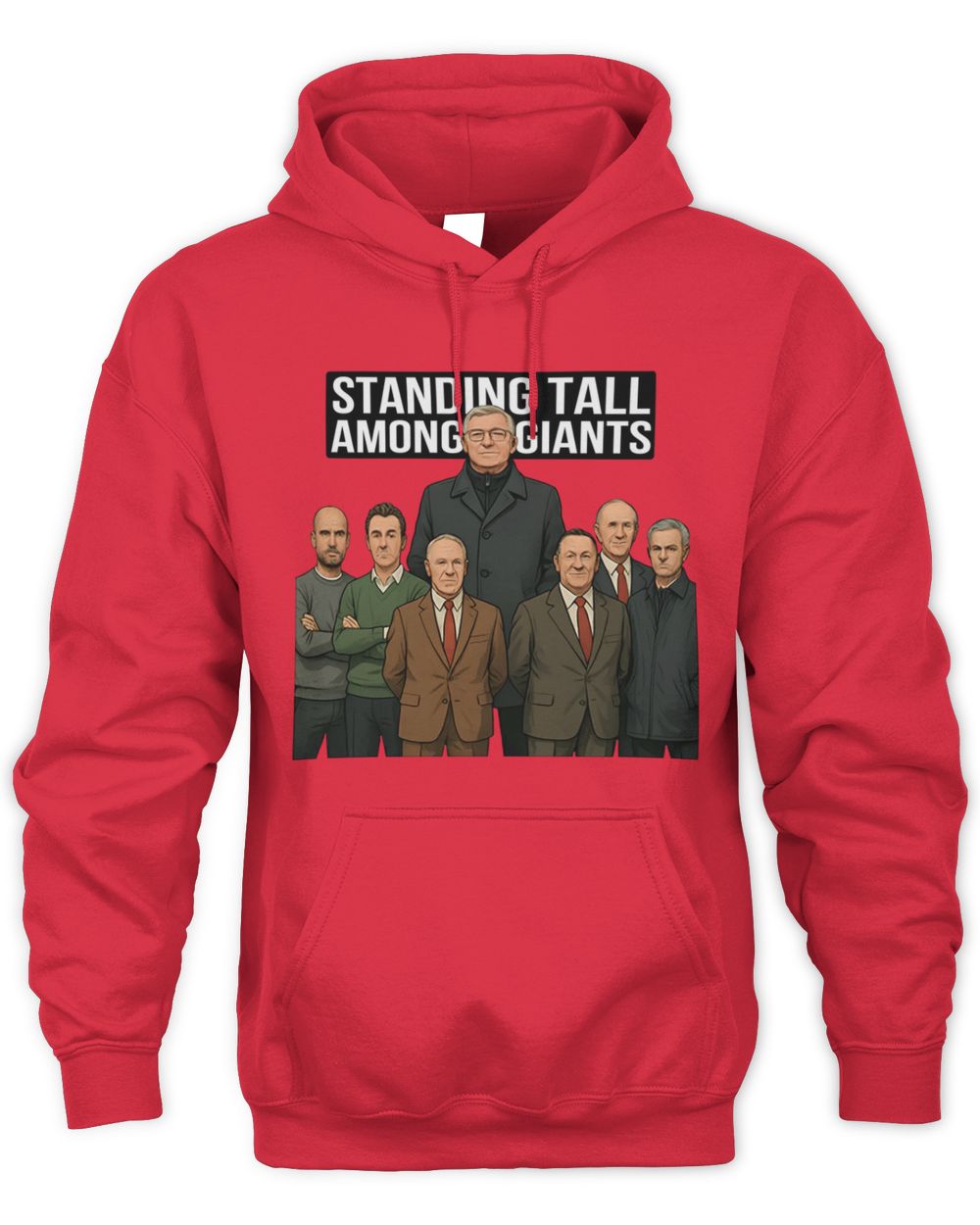 Red Alex Ferguson Standing Tall Among Giants Hoodie