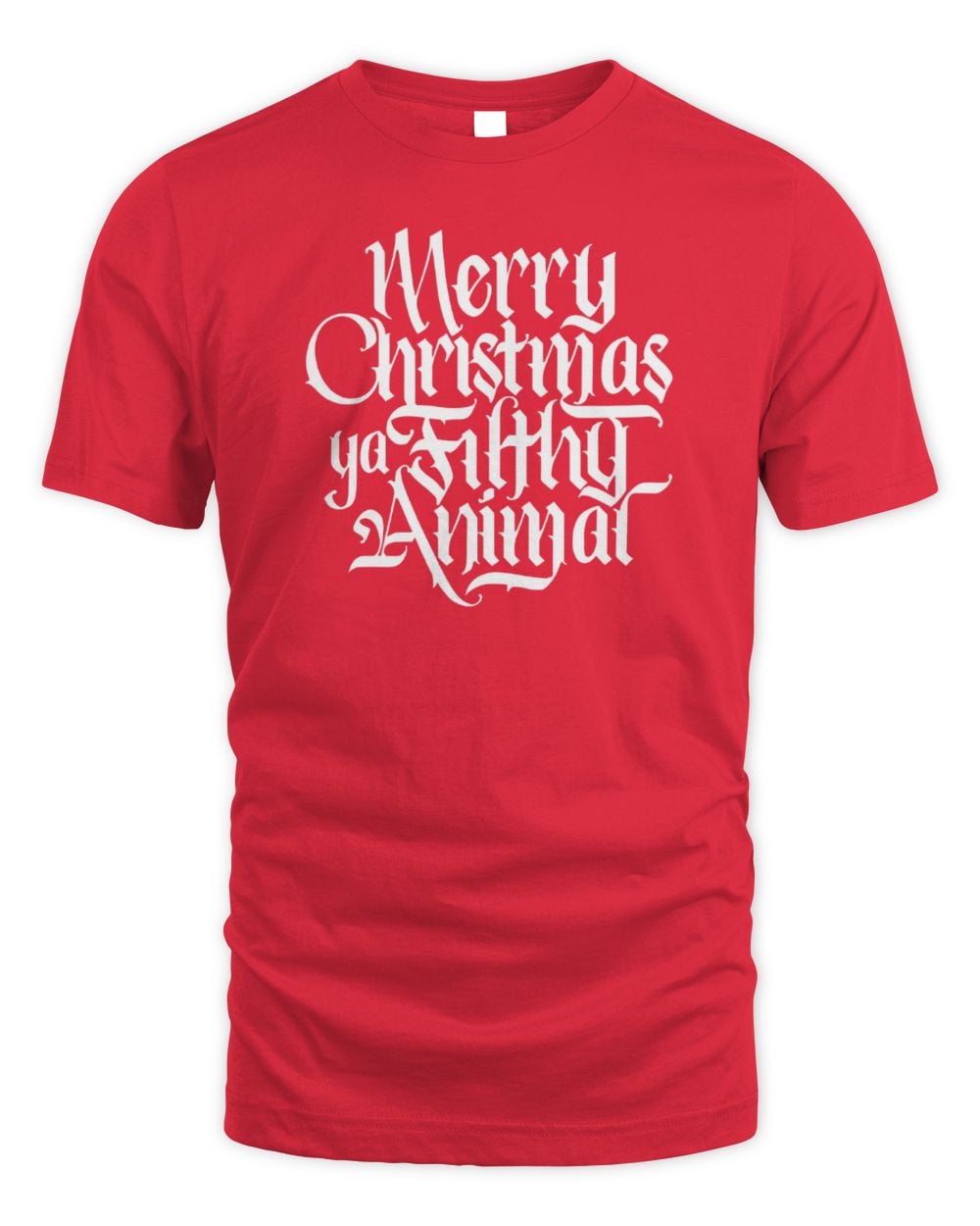 Merry Christmas Ya Filthy Animal T-Shirt Red