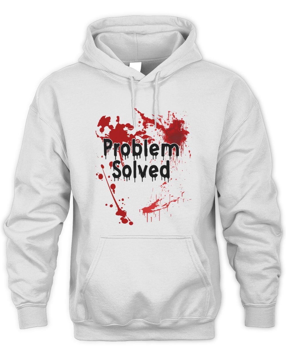 Spoofytees Problem Solved Hoodie Sweatshirt