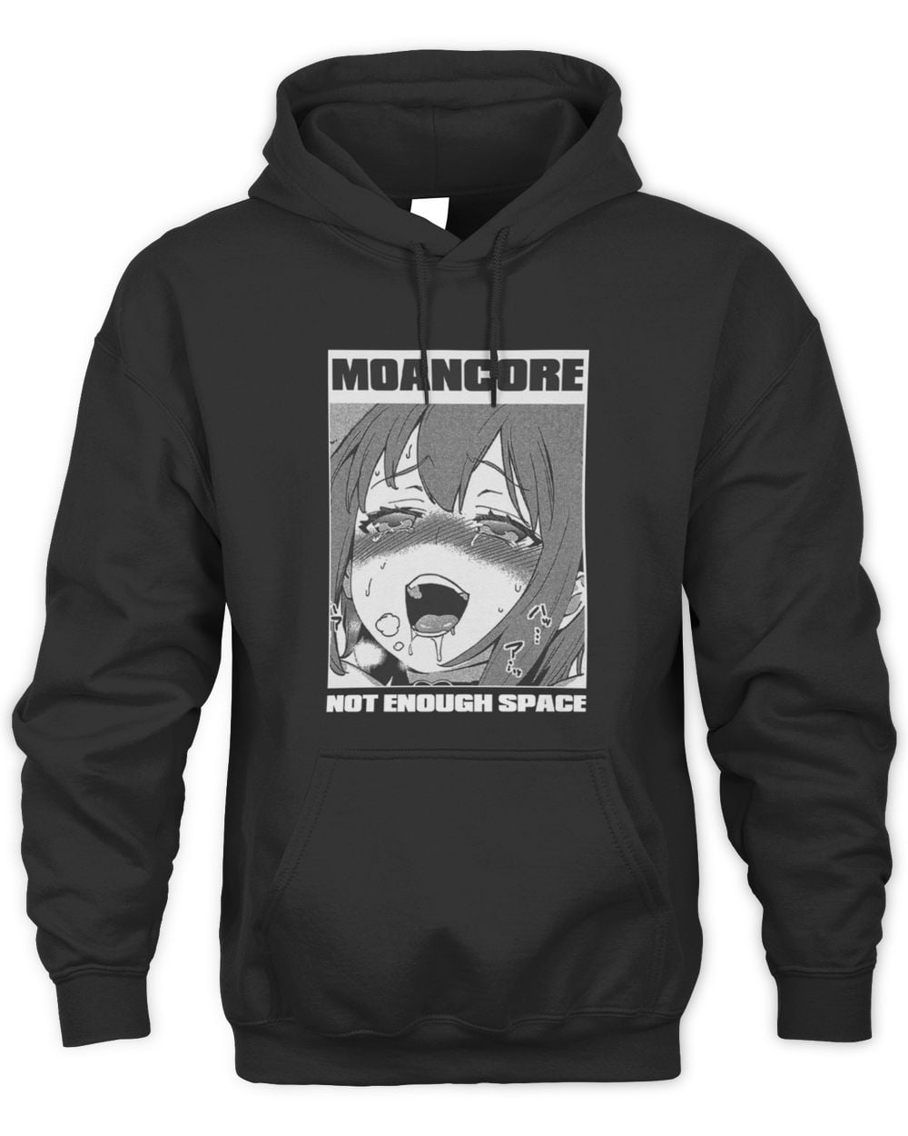 Not Enough Space Hentai Moancore Hoodie Sweatshirt