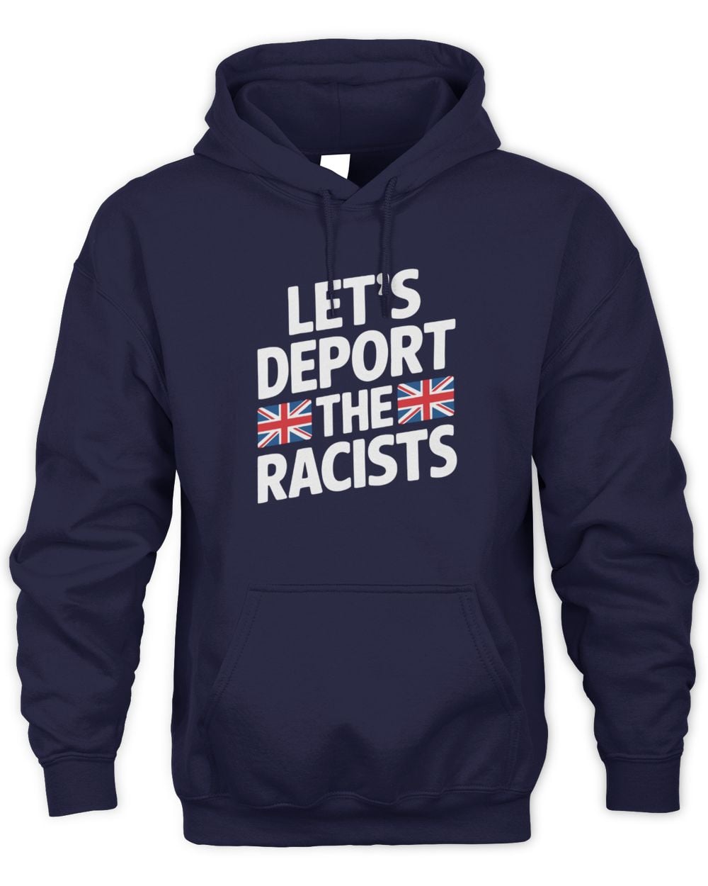 NewsThump Store Let’s Deport The Racists Hoodie