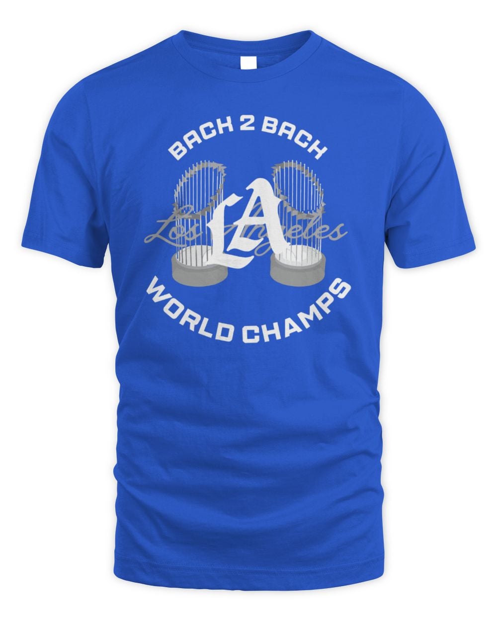 Los Angeles Dodgers World Champs Back To Back Royal Tee