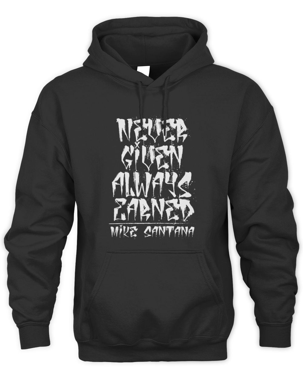 Pro Wrestling Tees Never Given Always Earned Hoodie Black