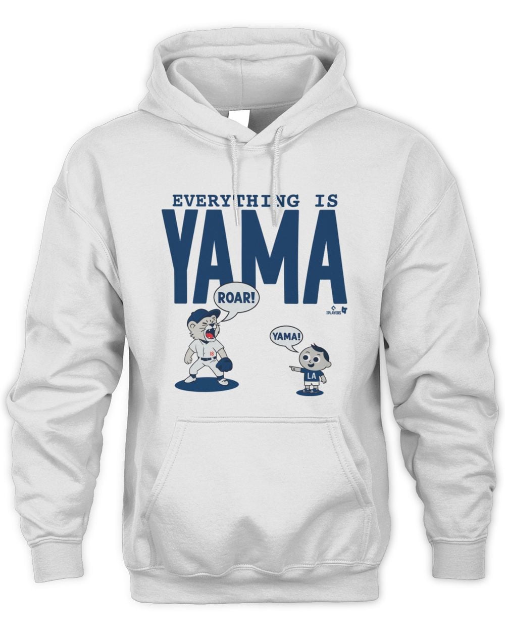 Los Angeles Dodgers Yoshinobu Yamamoto Everything Is Yama Hoodie