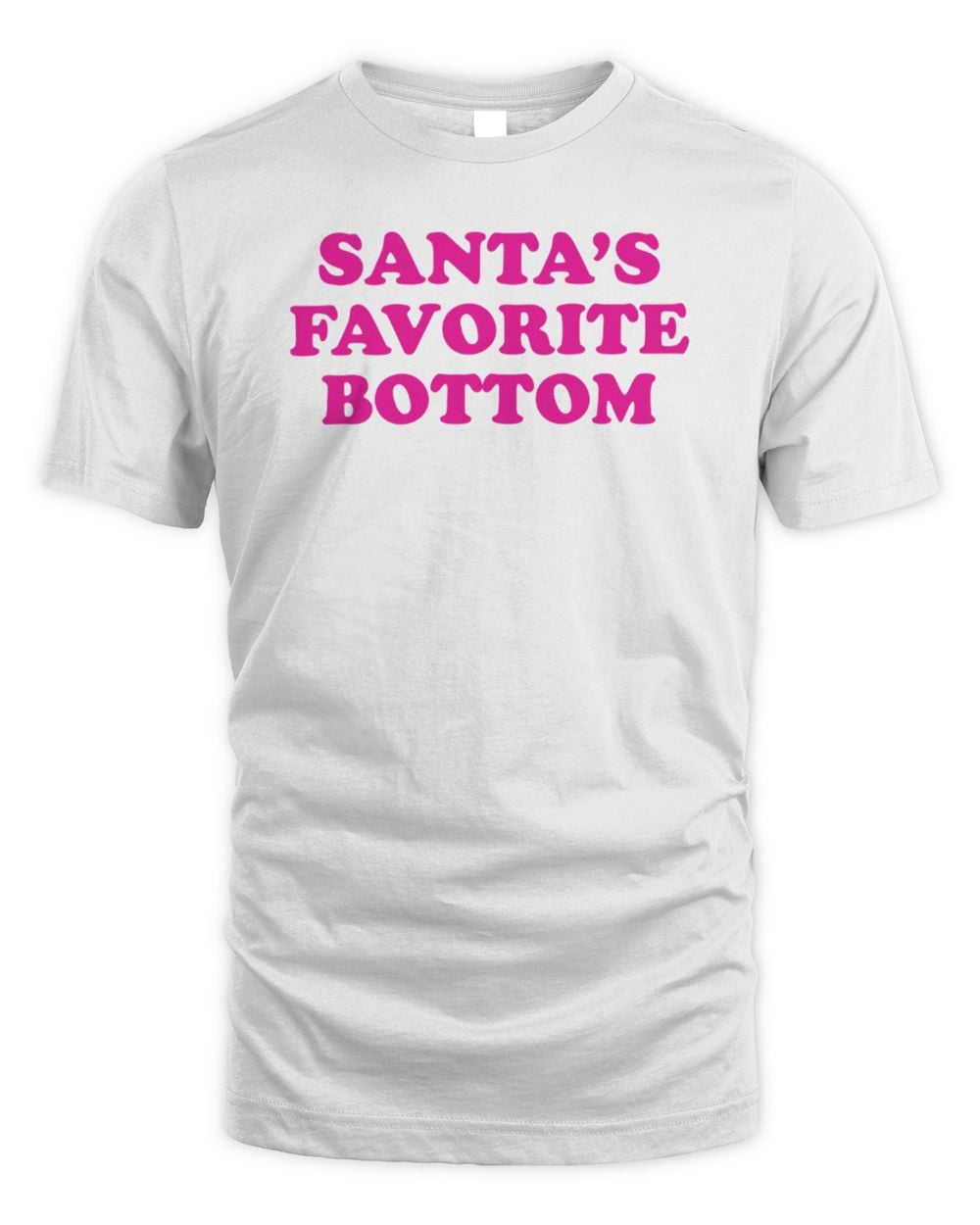 Santa's Favorite Bottom Tee