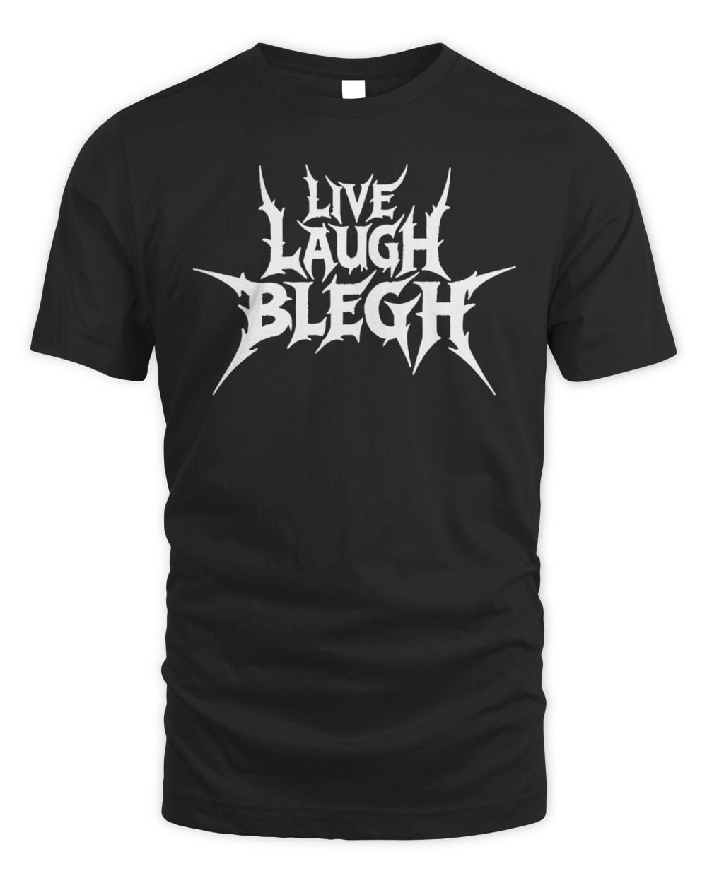 Devilry Clothing Live Laugh Blegh T-Shirt