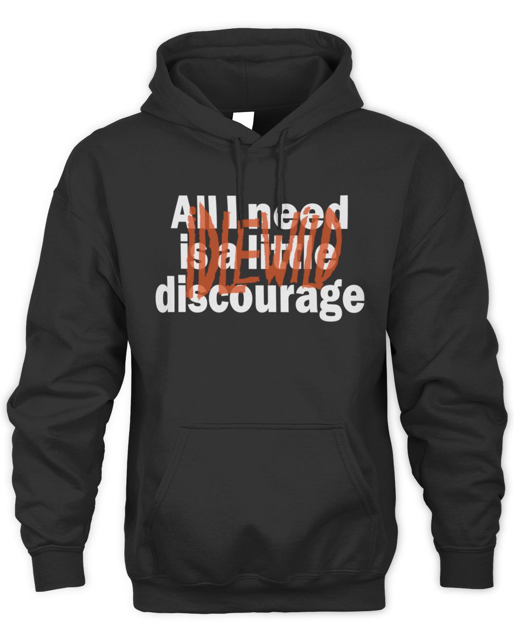 Idlewild Merch Little Discourage Hoodie Sweatshirt