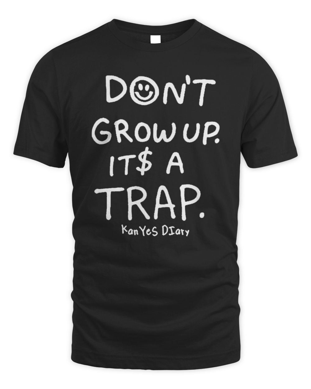 Kanye's Diary Don't Grow Up T-Shirt