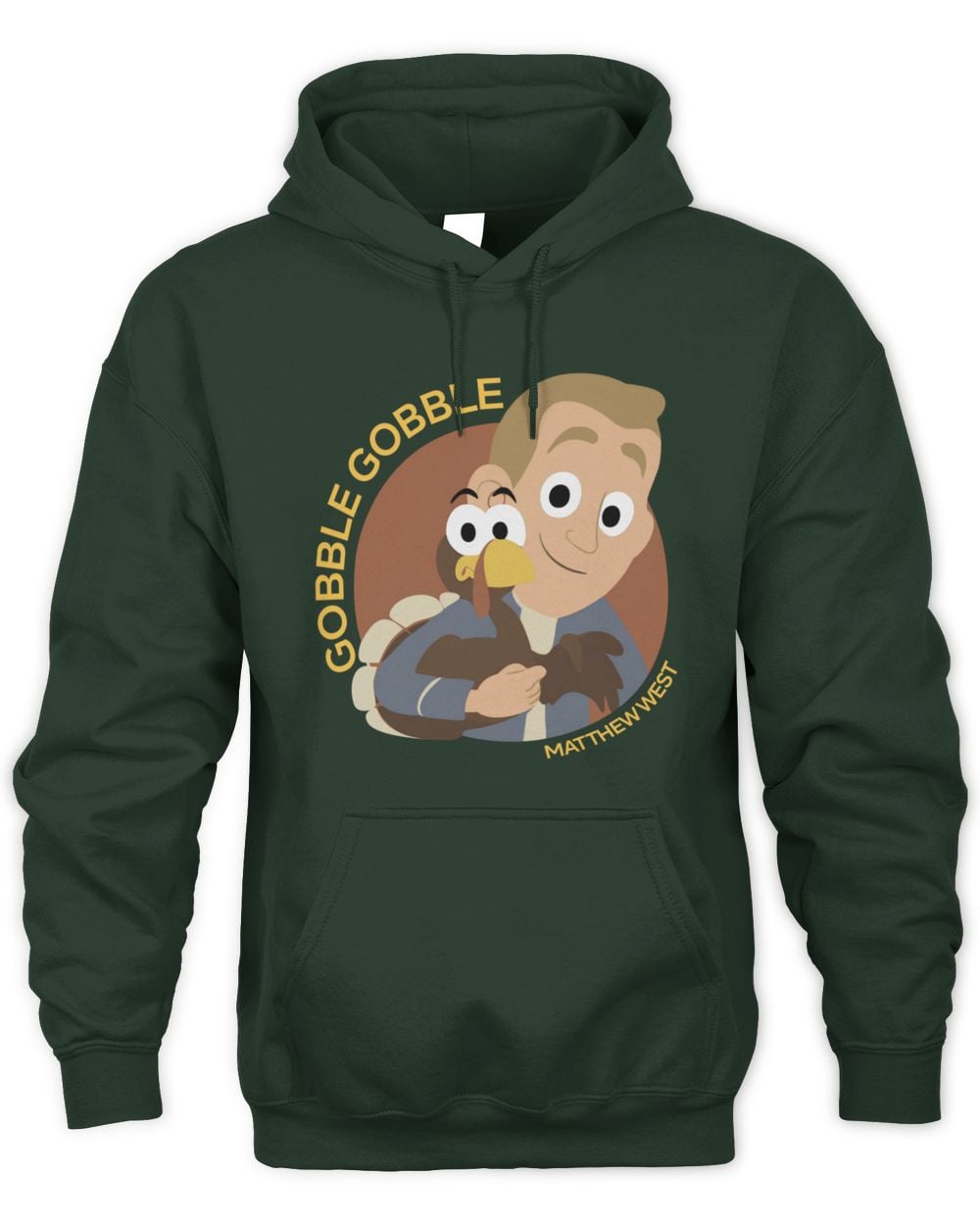 Matthew West Gobble Gobble Animated Hoodie Green