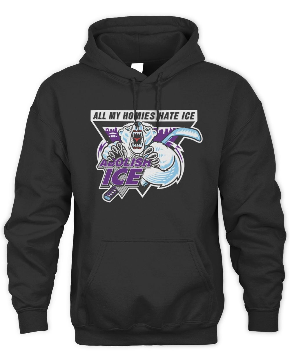 Official Abolish ICE All My Homies Hate ICE Hoodie Sweatshirt