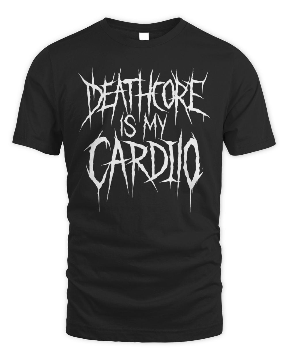 Devilry Clothing Deathcore Is My Cardio T-Shirt