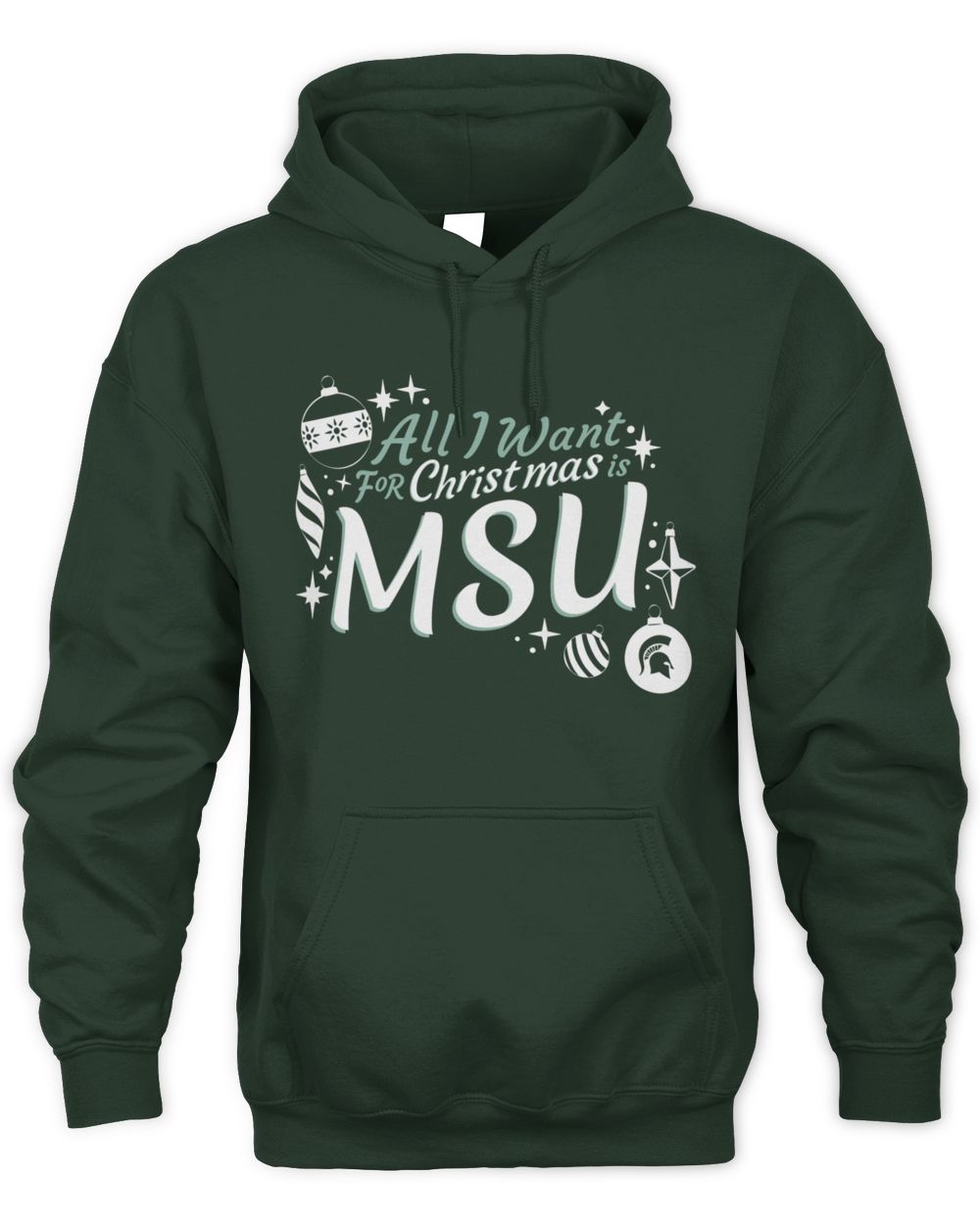 Green Michigan State Spartans All I Want For Christmas Hoodie
