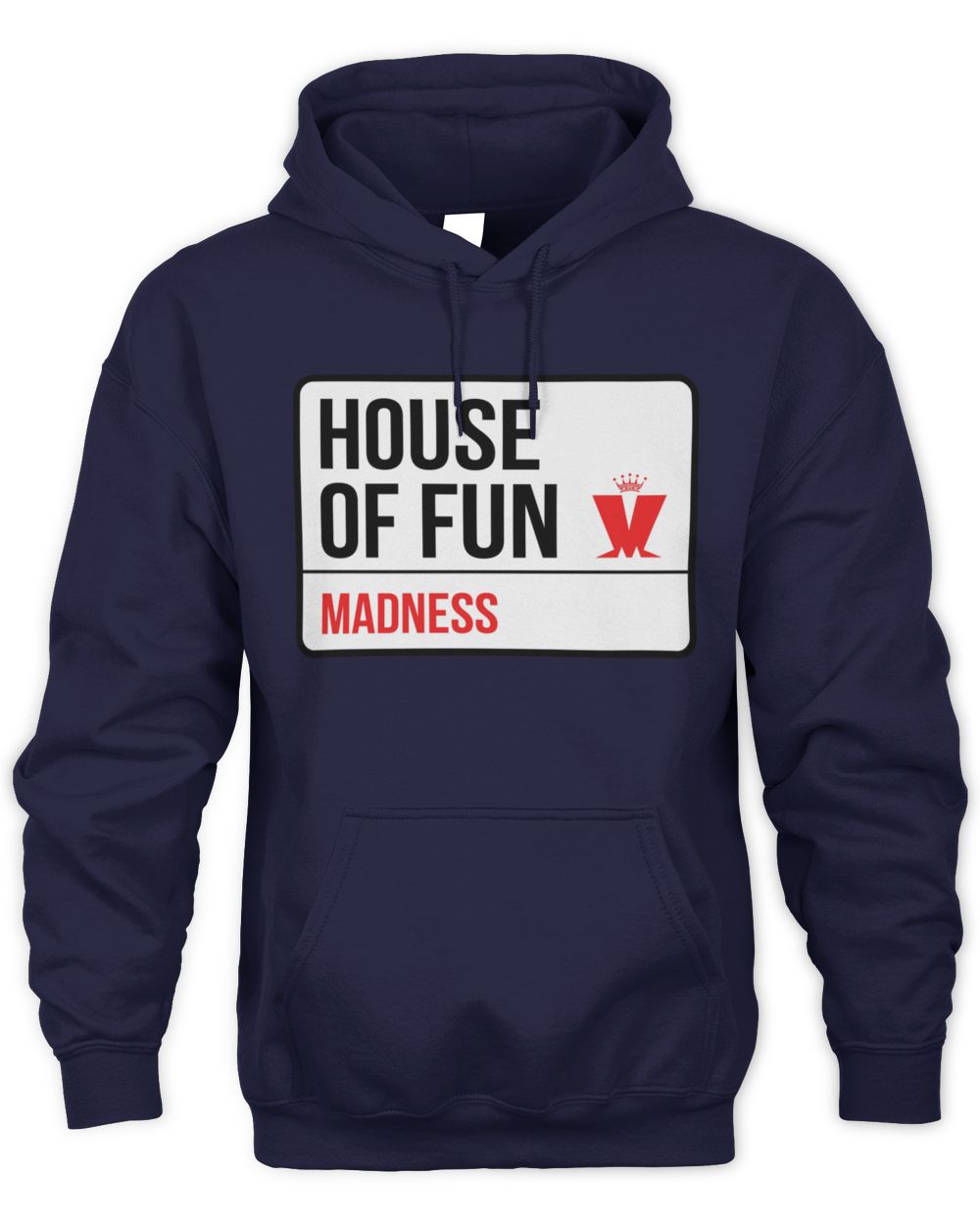 Madness Street Sign Navy Hoodie Sweatshirt