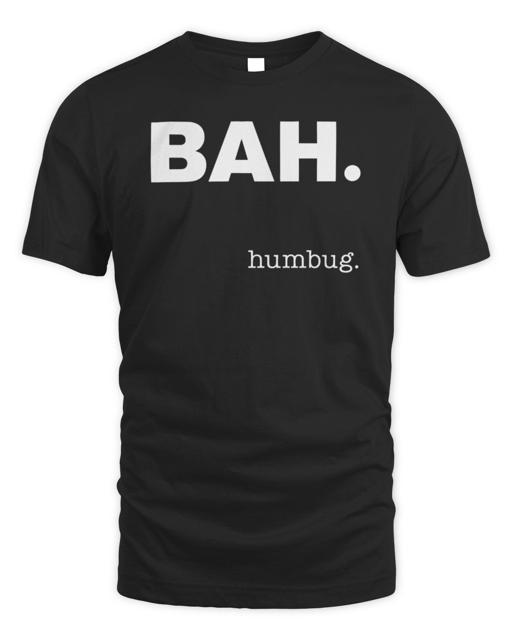 Goodman Theatre Bah. Humbug. T-Shirt