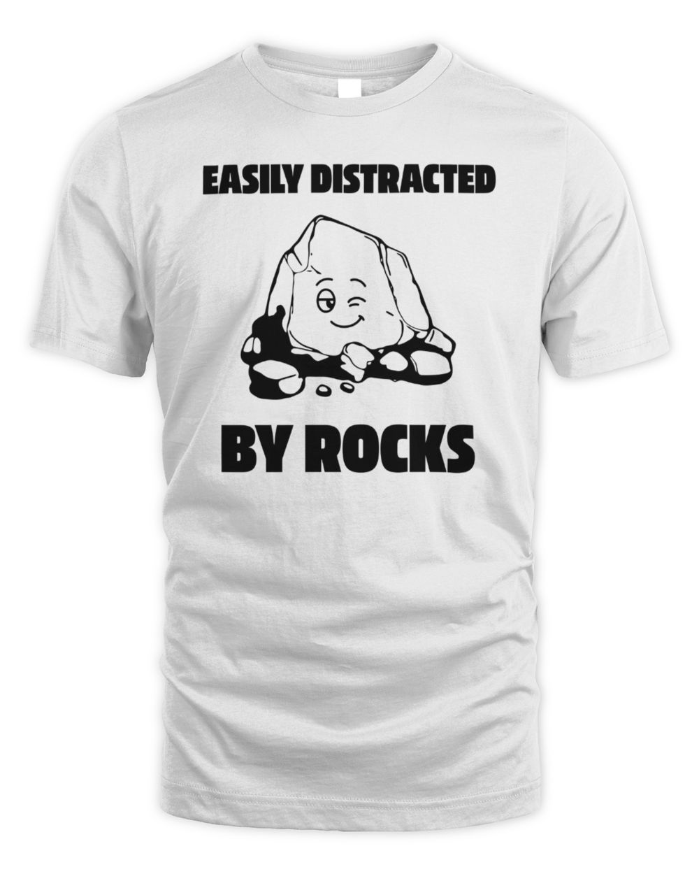Easily Distracted By Rocks T-Shirt White