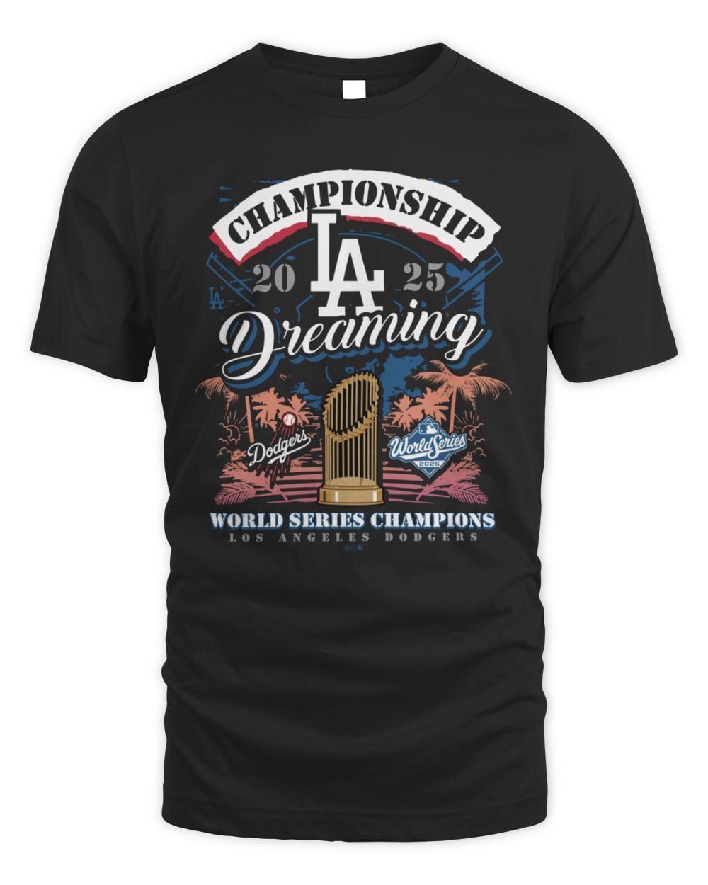 Men's '47 Black Los Angeles Dodgers 2025 World Series Champions Dreaming T-Shirt