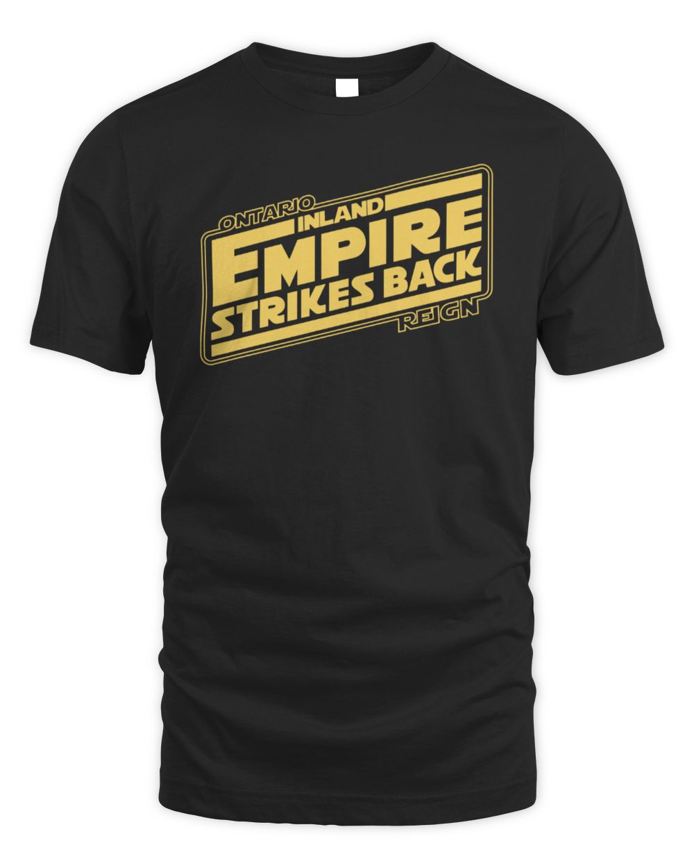 Ontario Reign Shop Inland Empire Strikes Back T-Shirt